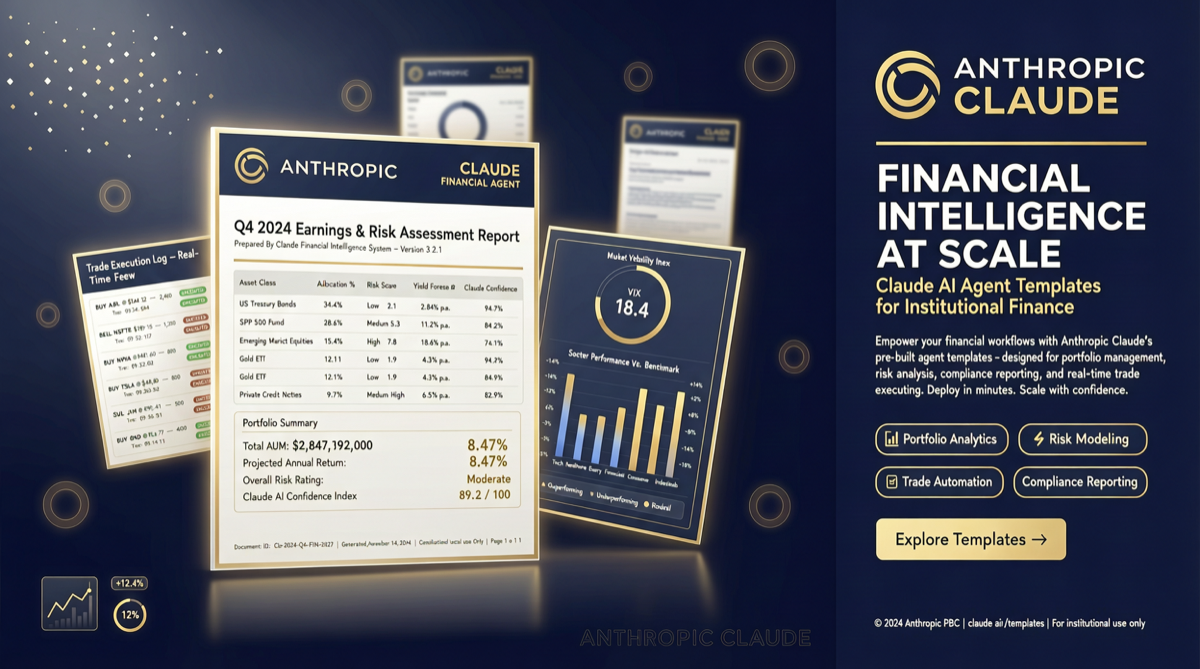 Anthropic Launches Financial Services Agent Templates: From Pitches to Month-End Close, Claude Enters Finance Vertical